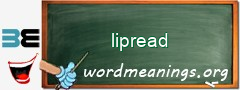 WordMeaning blackboard for lipread